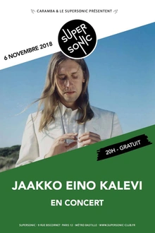 Jaakko Eino Kalevi • Lui • Tristan Roma / Supersonic - Free