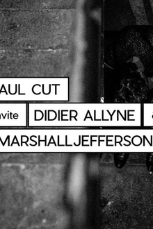 Paul Cut invite Marshall Jefferson & Didier Allyne