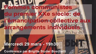Femmes communistes du premier XXe siècle: de l’émancipation collective aux arrangements individuels