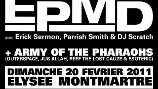 EPMD + ARMY OF THE PHARAOHS