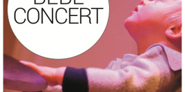 Bébé Concert : de 0 à 3 ans