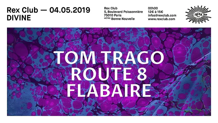 Divine: Tom Trago, Route 8, Flabaire