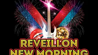 Le Grand Réveillon du New Morning : Concert & Soirée Dj's