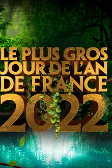 Le Plus Gros Jour de l'An de France 2022