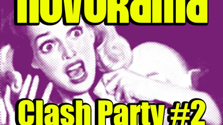 Novorama clash Party #2