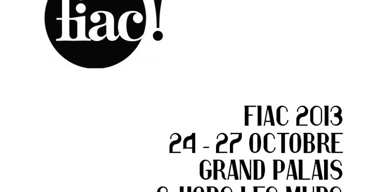 FIAC 2013 - 40ème édition