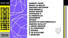 Samedimanche: Robert Hood, Manu le Malin, Ancient Methods,Ron Morelli