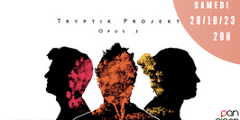 Tryptik Projekt - Release album “Opus 2”