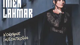 Imen Lahmar dans « D'Origine (in)controlée »