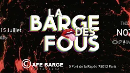 La Barge Des Fous - Cafe Barge