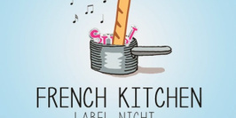 French Kitchen Label night