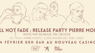 Shall Not Fade x Increase the Groove : Pierre Moritz launch EP