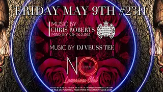 Special Crazy Friday with Chris Roberts DJ from Ministry of Sound London & Veuss Tee DJ