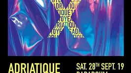 Adriatique presents: X at Badaboum