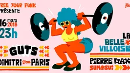 Free your funk special funk & disco : Guts & Dimitri From Paris