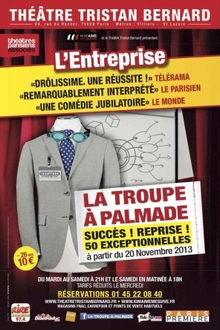L'entreprise par la Troupe à Palmade