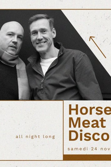 Horse Meat Disco all Night Long