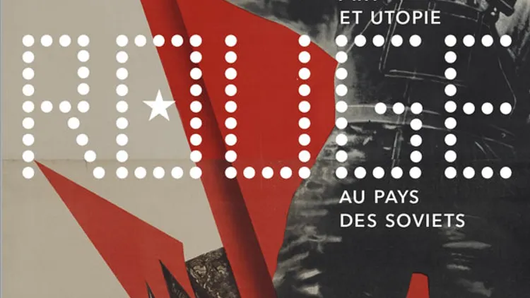 Rouge - Art et utopie au pays des Soviets