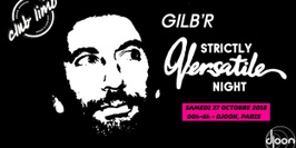 Club Limo Invite Gilb'R - Strictly Versatile Night