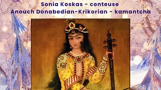 Choses exquises et parfumées - Contes et musiques d'Arménie