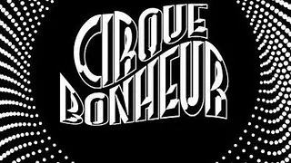 Cirque Bonheur