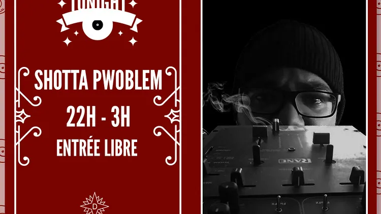 Shotta pwoblem au Bar Demory-Paris