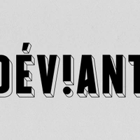 Déviant