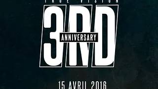 HHF | TRUE VISION 3RD ANNIVERSARY w/ SUPA!, TAKE A MIC, LE HUSS, O'BOY & more