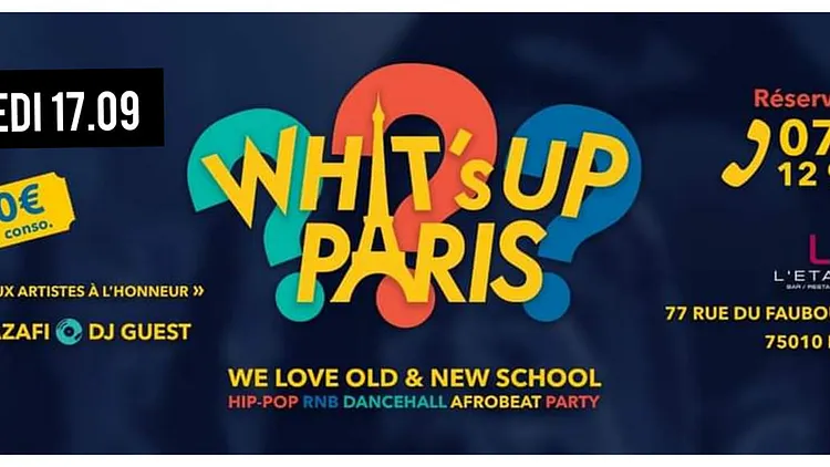 WHAT’S UP PARIS? EDITION WE BACK