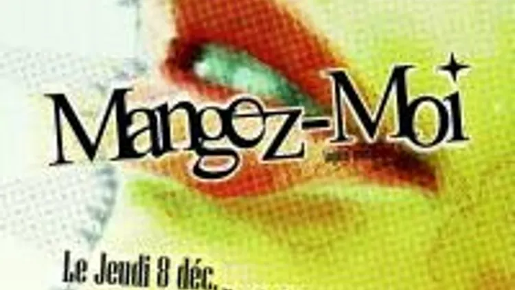 Mangez Moi