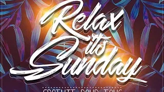 Relax it's sunday