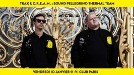 TRAX & C.R.E.A.M - Sound Pellegrino Thermal Team
