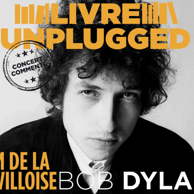 Livre Unplugged spécial Dylan, la soirée intello rock de la Bellevilloise