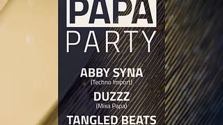 Mixa Papa Party