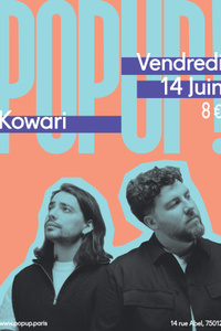 Kowari en concert au Pop Up du Label le 14 juin à Paris ! - Le Pop-up du Label - vendredi 14 juin