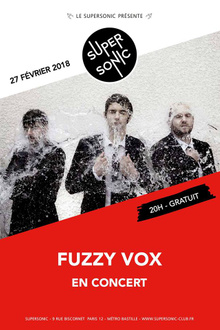 Fuzzy Vox • Entracte Twist / Supersonic - Free