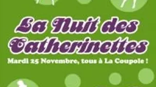 La Nuit Des Catherinettes