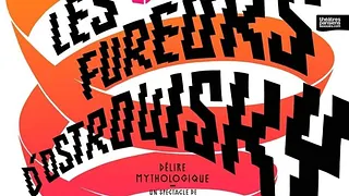 Les fureurs d'Ostrowsky