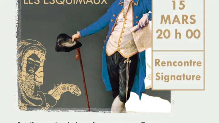 Les Conférences de l'Aventure : Un Libertin chez les Esquimaux