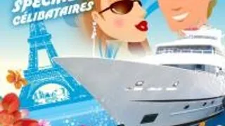 Boat Trip - Spéciale Célibataires !