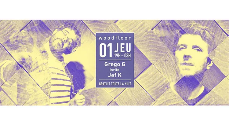 Woodfloor : Grego G invite Jef K