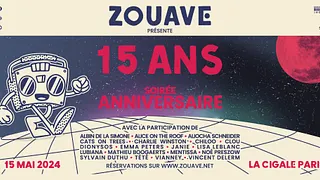 Zouave fête ses 15 ans avec Vianney, Mentissa, Vincent Delerm, Emma Peters et bien d'autres !