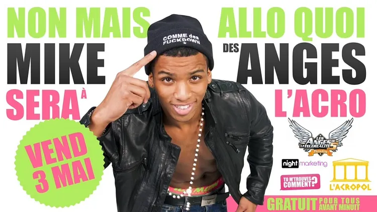 Non mais allo quoi Mike des Anges a l'Acropol & Lembra Tempo Retro Party