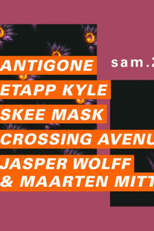 Concrete: Antigone, Etapp Kyle, Skee Mask, Crossing Avenue Live
