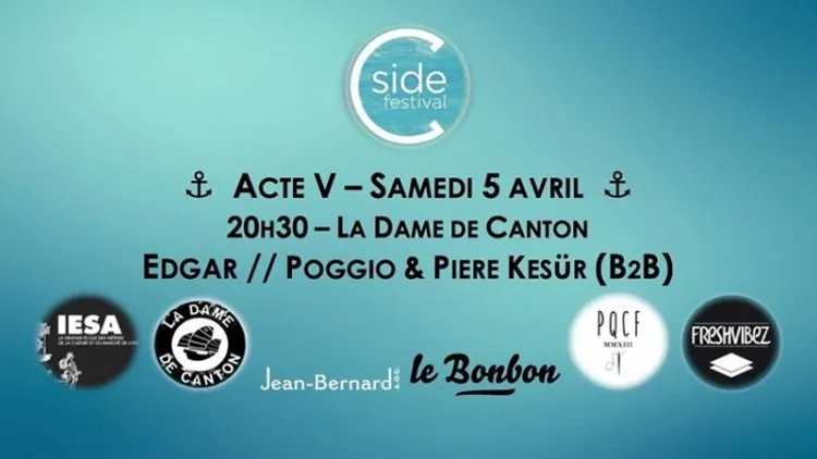 C-Side Festival Acte V