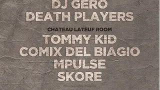 SNAP : Datsik + Skeptiks, Dj Troubl, Dj Gero, Death Players & Chateau Lateuf Dj's