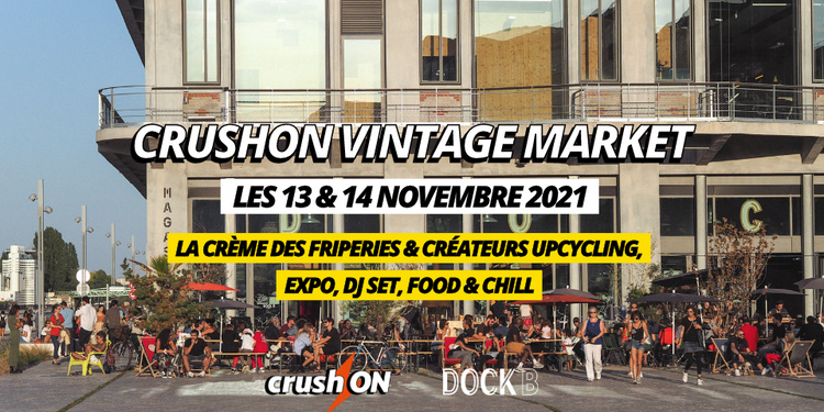 CrushON Vintage Market x Dock B