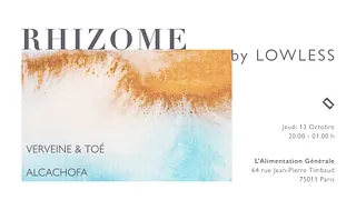 Rhizome by Lowless: Verveine & Toé, Alcachofa