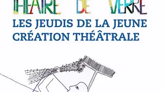 Les Jeudis de la jeune création théâtrale