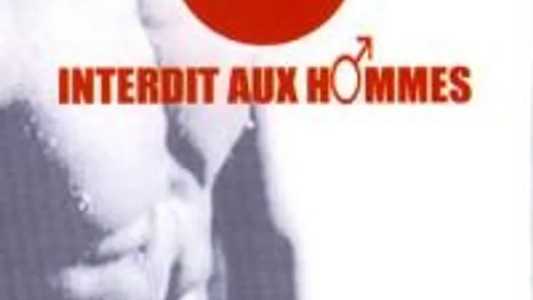 Interdit Aux Hommes